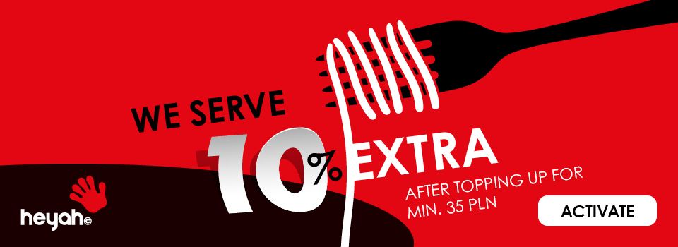 10% MORE WITH DOLADUJ.HEYAH.PL